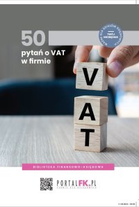 50 pytań o VAT w firmie - 