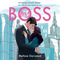 My Boss - Melissa Darwood, Konstancja Dangel