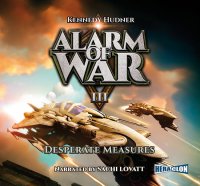 Alarm of War, Book III: Desperate Measures - Kennedy Hudner