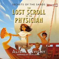 Secrets of the Sands. Book 3. The Oracle of Avaris - Alisha Sevigny
